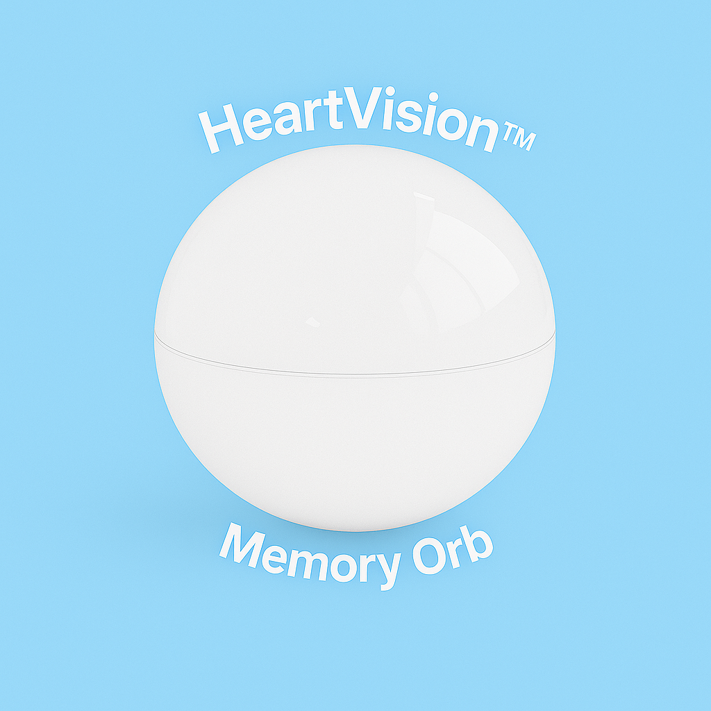HeartVision MemoryOrb™